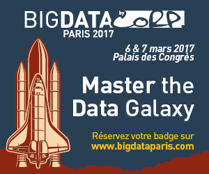 BigDataFr partenaire du Congrès BigData Paris 2017 - 6 et 7 mars 2017 alt=